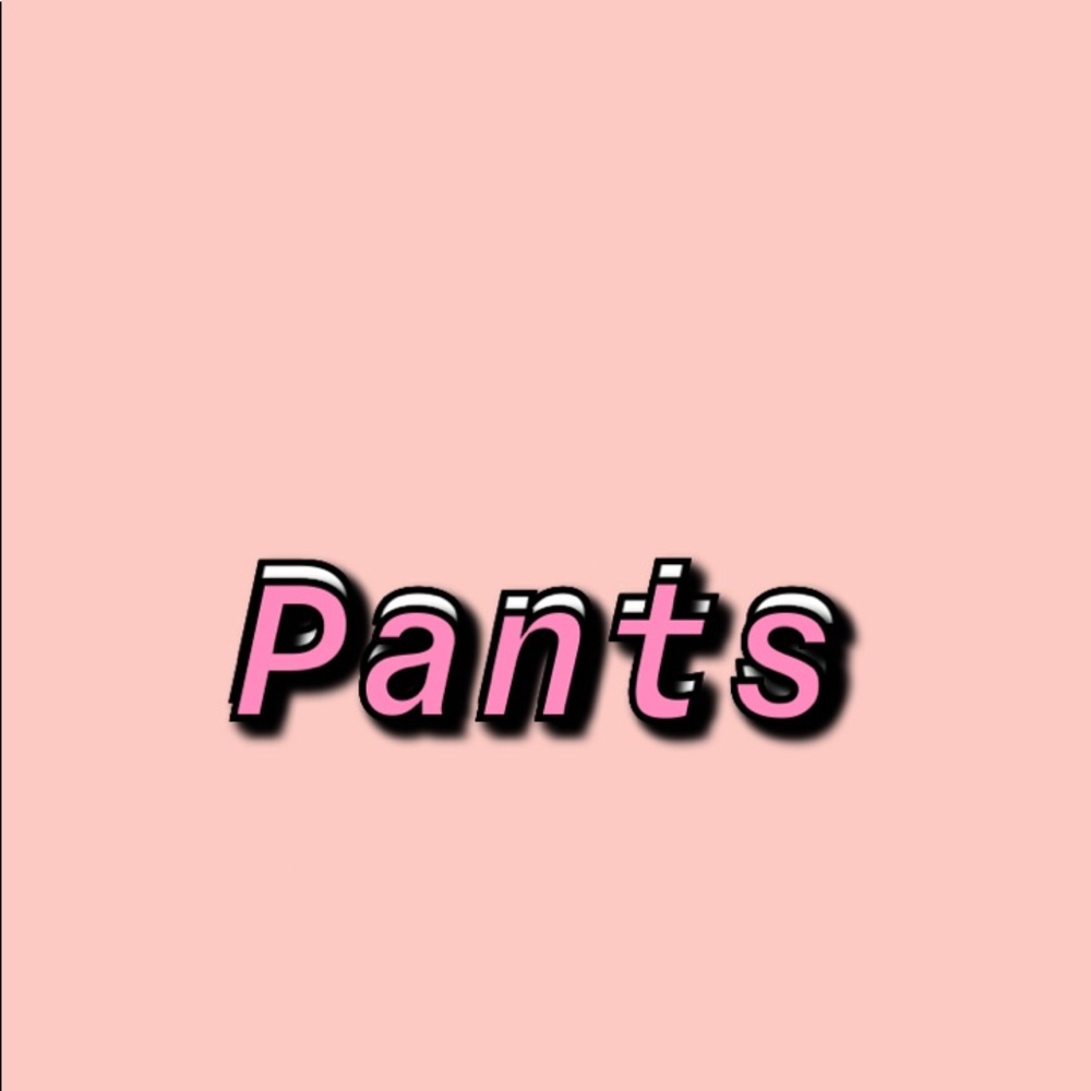 Pants